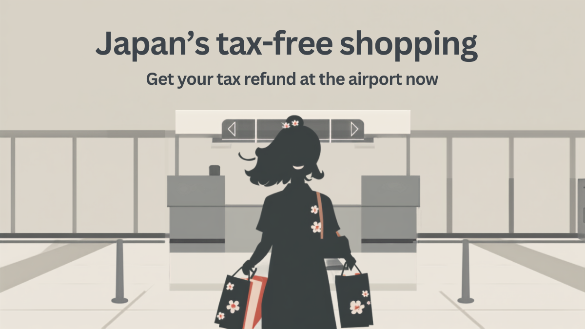 Japan's tax-free shopping changes in November — you'll get the refund at the airport now